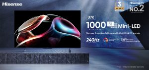 हाईसेंस इंडिया ने तीन रोमांचक टीवी मॉडल: U7K U6K और E7K के साथ होम एंटरटेनमेंट को बढ़ाया